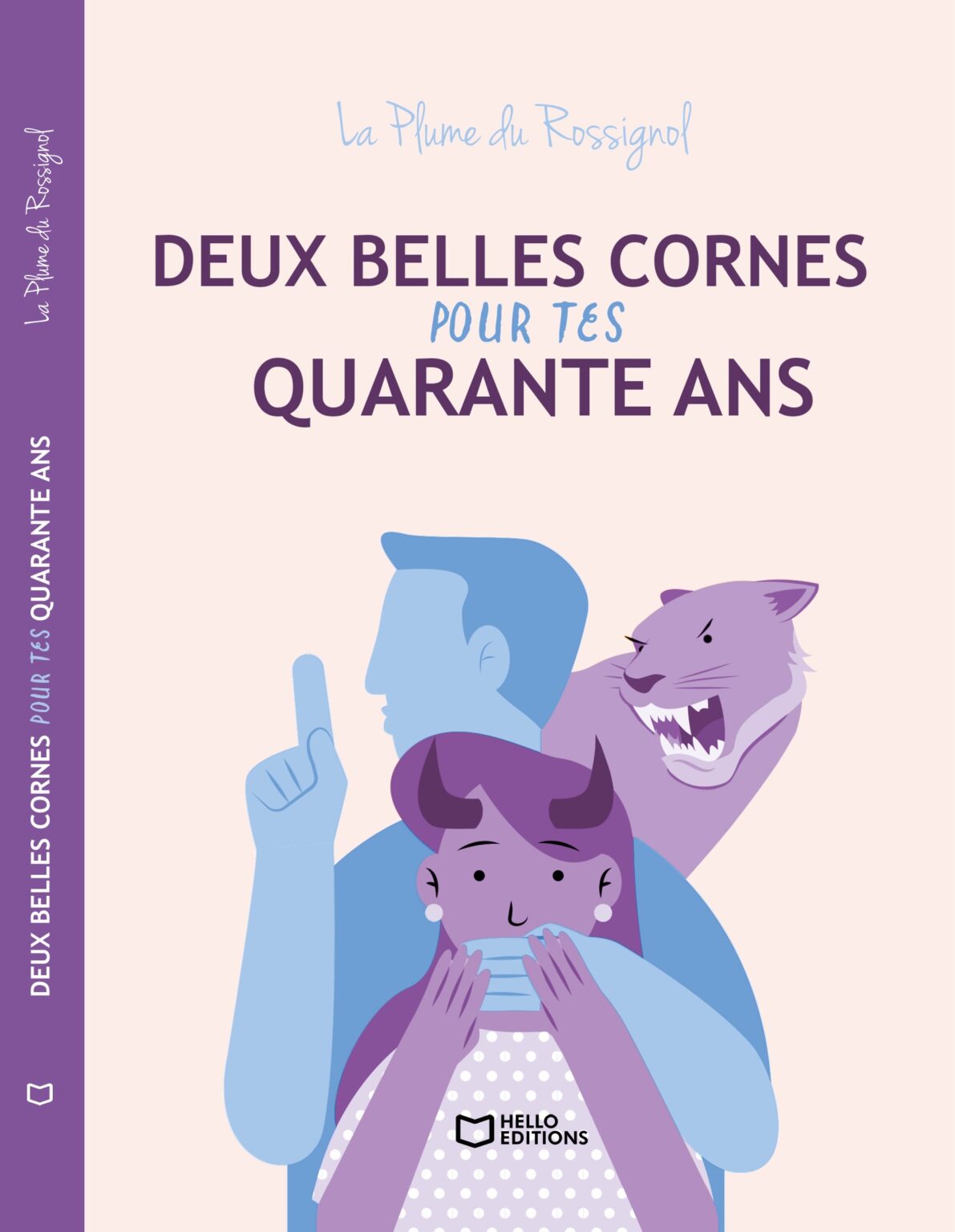 Livre deux belles cornes pour tes quarante ans